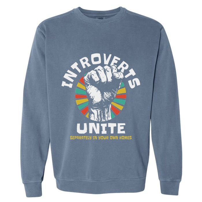 Introverts Unite Separately Own Homes Emblem Garment-Dyed Sweatshirt