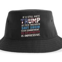 If U Still Hate Trump After BidenS Show Is Impressive Sustainable Bucket Hat