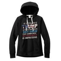 If U Still Hate Trump After BidenS Show Is Impressive Women's Fleece Hoodie