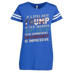 If U Still Hate Trump After BidenS Show Is Impressive Enza Ladies Jersey Football T-Shirt