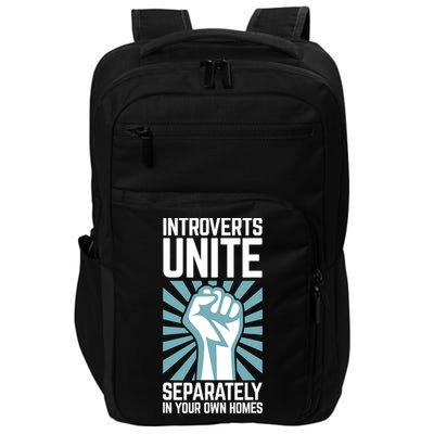 Introverts Unite Separately In Your Own Homes Impact Tech Backpack