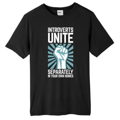 Introverts Unite Separately In Your Own Homes Tall Fusion ChromaSoft Performance T-Shirt