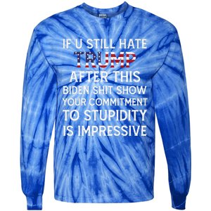 If U Still Hate Trump After This Biden Tie-Dye Long Sleeve Shirt