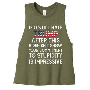 If U Still Hate Trump After This Biden Women's Racerback Cropped Tank