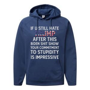 If U Still Hate Trump After This Biden Performance Fleece Hoodie