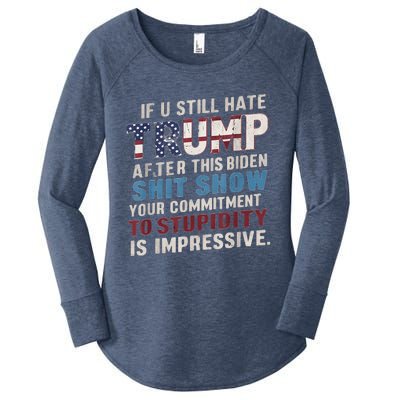 If U Still Hate Trump after Biden's Show is impressive Women's Perfect Tri Tunic Long Sleeve Shirt