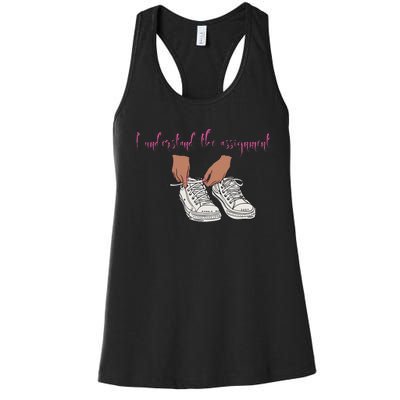 I Understand The Assignment Women's Racerback Tank