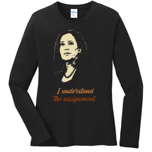 I Understand The Assignment Ladies Long Sleeve Shirt