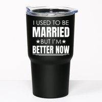 I Used To Be Married But I'm Better Now Funny Divorce Tumbler