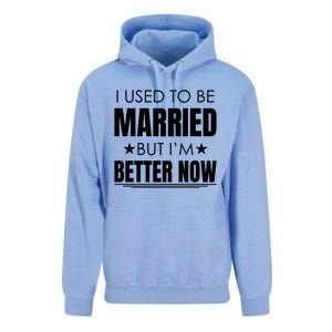 I Used To Be Married But I'm Better Now Funny Divorce Unisex Surf Hoodie