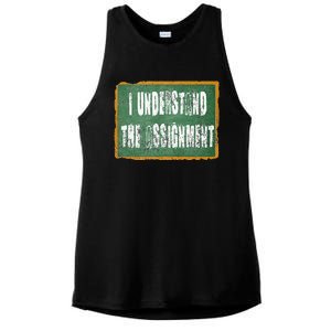 I Understand The Assignment Ladies PosiCharge Tri-Blend Wicking Tank