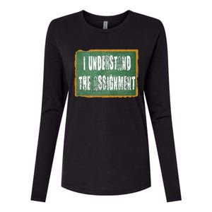 I Understand The Assignment Womens Cotton Relaxed Long Sleeve T-Shirt