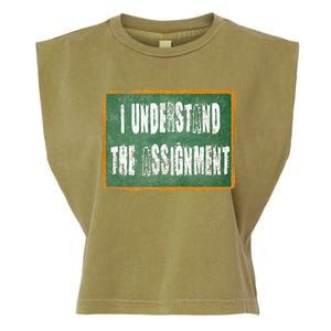 I Understand The Assignment Garment-Dyed Women's Muscle Tee