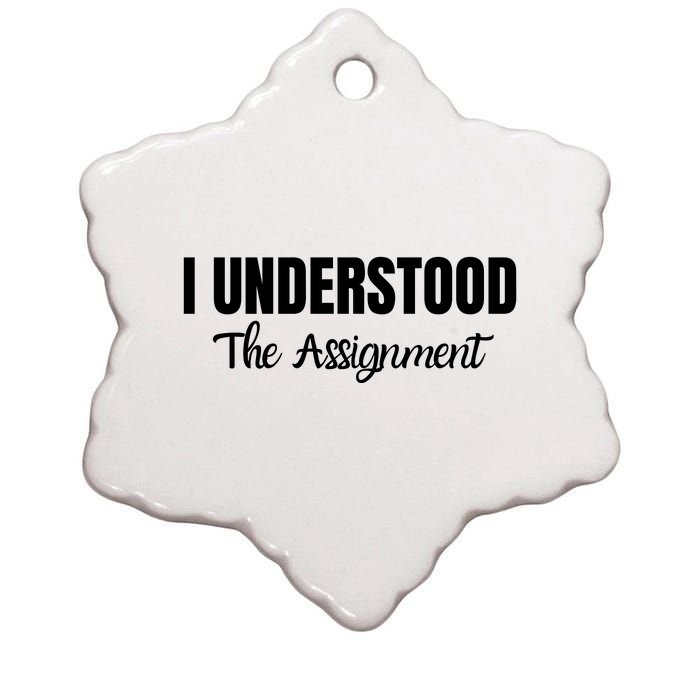 I Understood The Assignment Funny Viral Trends Student Ceramic Star Ornament