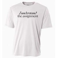 I Understand The Assignment Kamala Harris 2024 Cooling Performance Crew T-Shirt