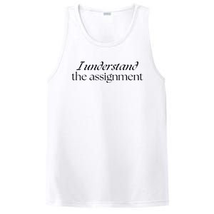 I Understand The Assignment Kamala Harris 2024 PosiCharge Competitor Tank