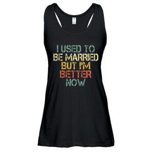 I Used To Be Married But IM Better Now Funny Divorce Ladies Essential Flowy Tank