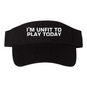 IM Unfit To Play Today Valucap Bio-Washed Visor