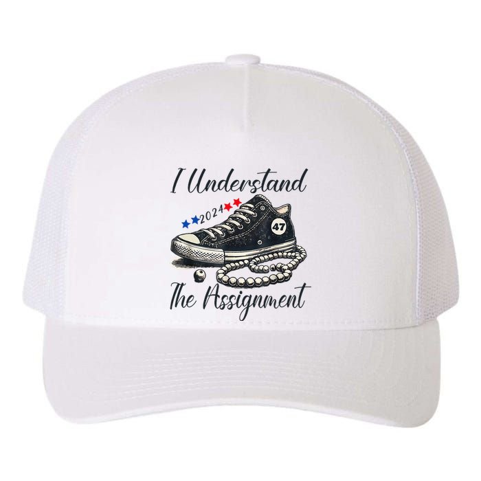 I Understand The Assignment Chucks And Pearls Election 2024 Yupoong Adult 5-Panel Trucker Hat