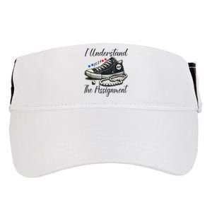 I Understand The Assignment Chucks And Pearls Election 2024 Adult Drive Performance Visor