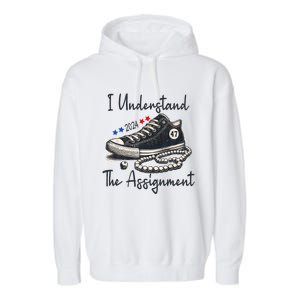 I Understand The Assignment Chucks And Pearls Election 2024 Garment-Dyed Fleece Hoodie