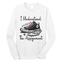 I Understand The Assignment Chucks And Pearls Election 2024 Long Sleeve Shirt