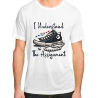 I Understand The Assignment Chucks And Pearls Election 2024 Adult ChromaSoft Performance T-Shirt