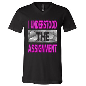 I Understood The Assignment Pink Color Graphic V-Neck T-Shirt