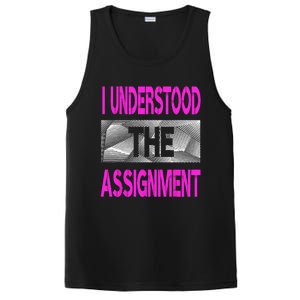 I Understood The Assignment Pink Color Graphic PosiCharge Competitor Tank