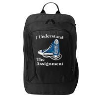 I Understand The Assignment Kamala 2024 Chucks And Pearls City Backpack