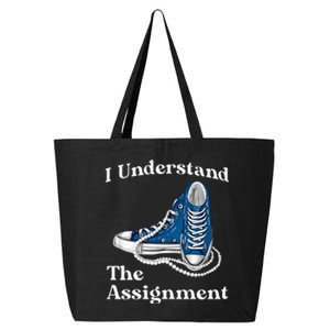 I Understand The Assignment Kamala 2024 Chucks And Pearls 25L Jumbo Tote