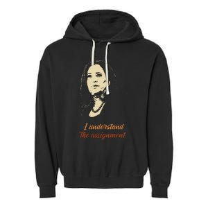 I Understand The Assignment Garment-Dyed Fleece Hoodie