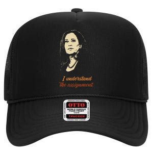 I Understand The Assignment High Crown Mesh Back Trucker Hat