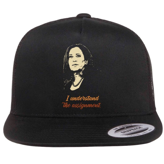 I Understand The Assignment Flat Bill Trucker Hat