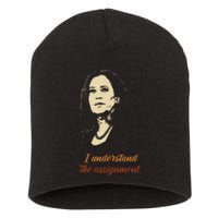 I Understand The Assignment Short Acrylic Beanie