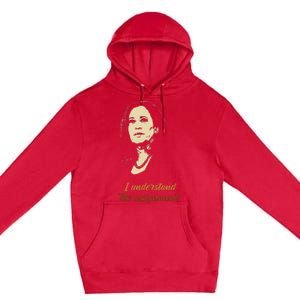 I Understand The Assignment Premium Pullover Hoodie