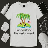 I Understand The Assignment Coconut Tree Kamalaharris T-Shirt