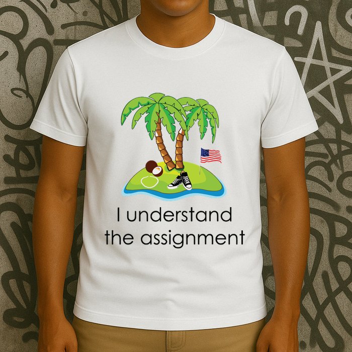 I Understand The Assignment Coconut Tree Kamalaharris T-Shirt