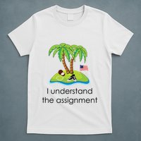 I Understand The Assignment Coconut Tree Kamalaharris T-Shirt