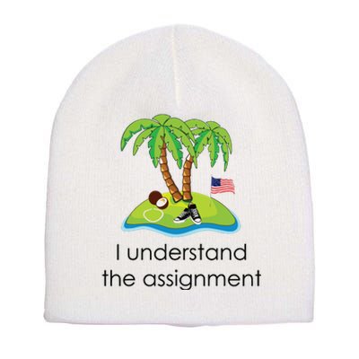 I Understand The Assignment Coconut Tree Kamalaharris Short Acrylic Beanie