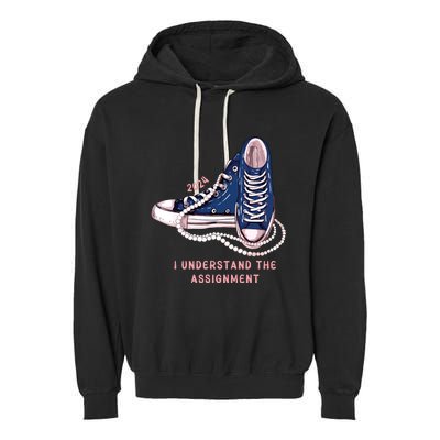 I Understand The Assignment Vote Blue Election 2024 Garment-Dyed Fleece Hoodie