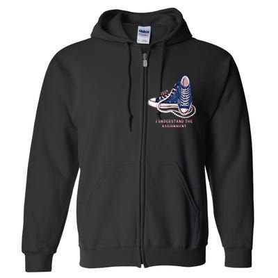 I Understand The Assignment Vote Blue Election 2024 Full Zip Hoodie