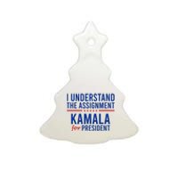 I Understand The Assignment Kamala Harris 2024 Political Ceramic Tree Ornament