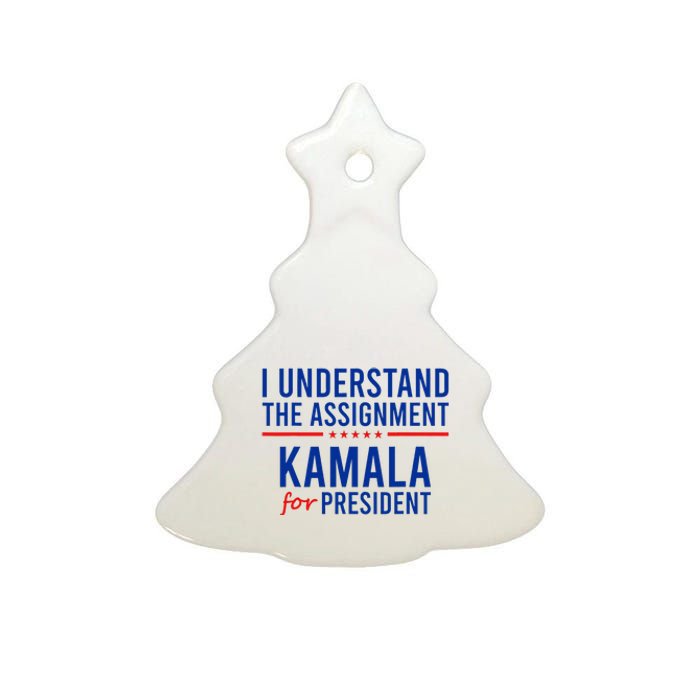 I Understand The Assignment Kamala Harris 2024 Political Ceramic Tree Ornament