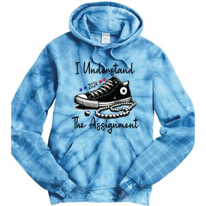 I Understand The Assignment Chucks And Pearls Election 2024 Tie Dye Hoodie