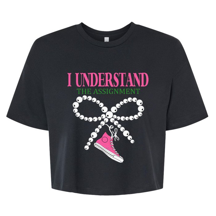 I Understand The Assignment Chucks And Pearls Election 2024 Bella+Canvas Jersey Crop Tee