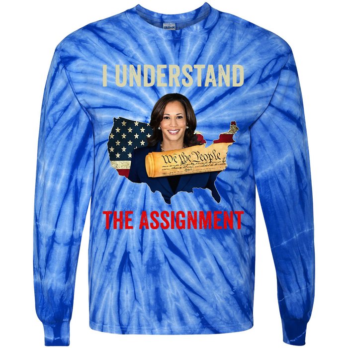 I Understand The Assignment Vote Kamala Harris 2024 Tie-Dye Long Sleeve Shirt