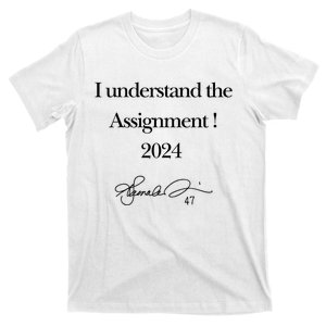 I Understand The Assignment 2024 Kamala Signature Edition T-Shirt