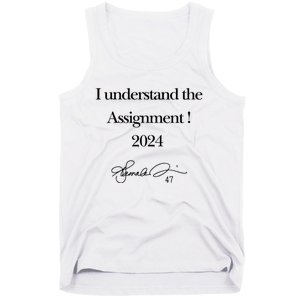 I Understand The Assignment 2024 Kamala Signature Edition Tank Top