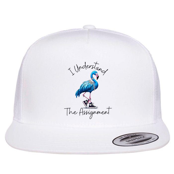 I Understand The Assignment Flamingo Chucks Comma La Flat Bill Trucker Hat